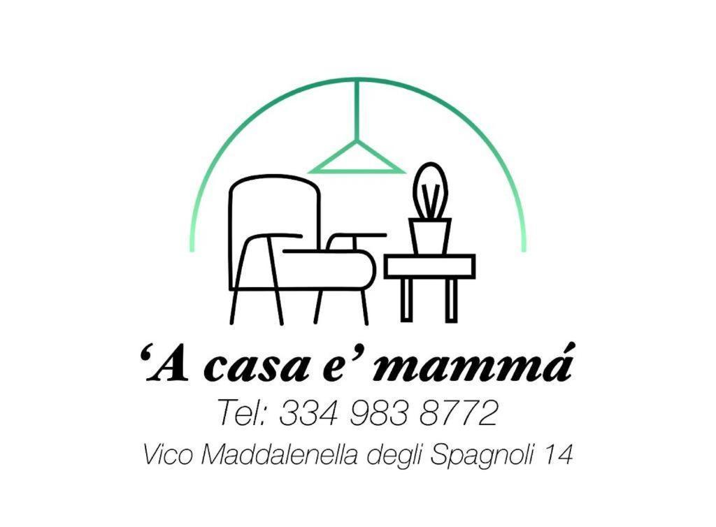 Apartment A Casa E Mamma' Naples