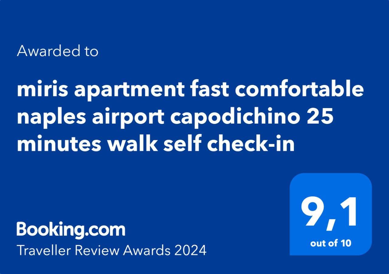 Miris Fast Comfortable Airport Capodichino 25 Minutes Walk Self Check-in Naples