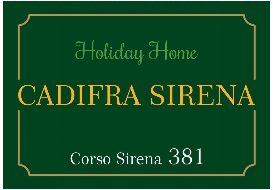 Cadifra Sirena Casa Naples