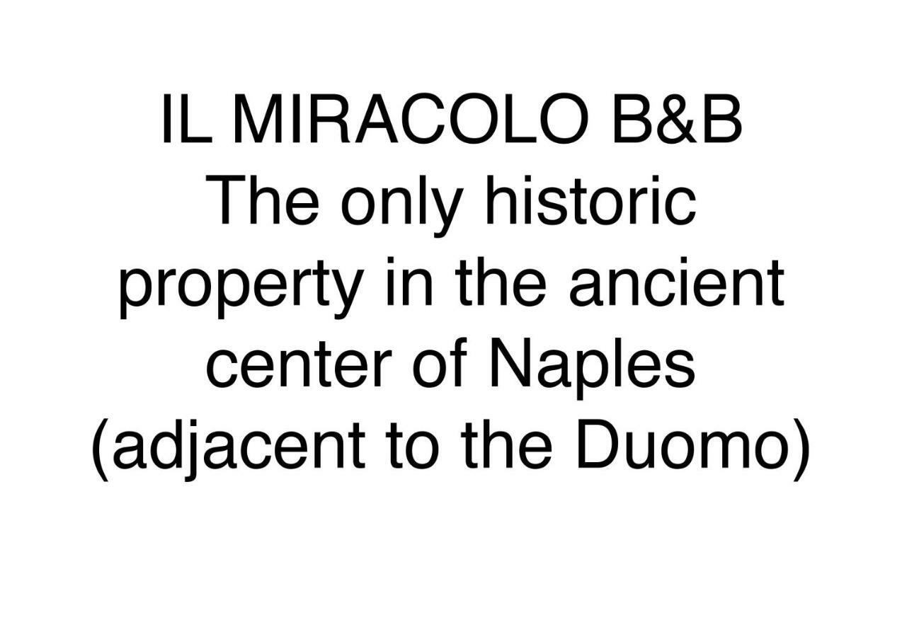 Bed & Breakfast Il Miracolo 2*