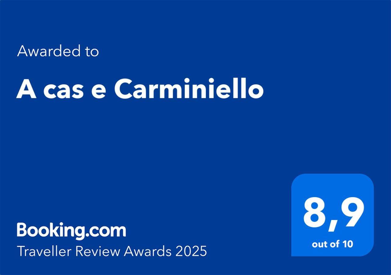 A Cas E Carminiello Naples